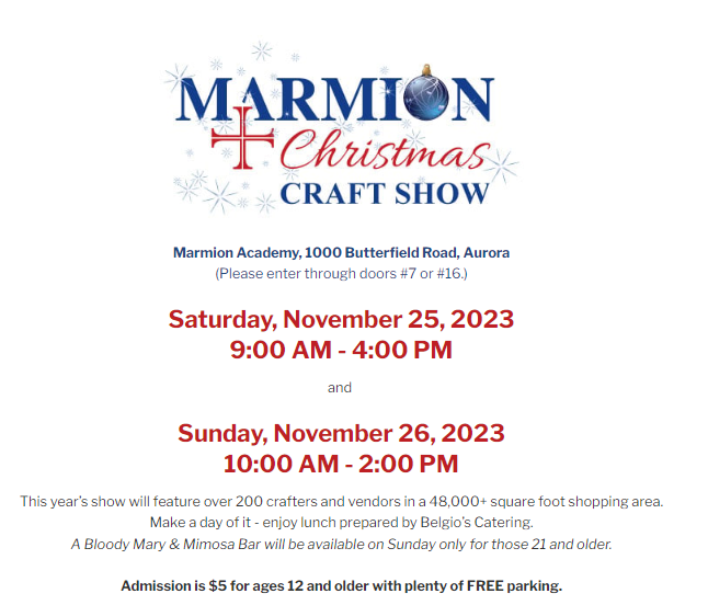 11/25/23 & 11/26/23 Marmion Christmas Craft Show