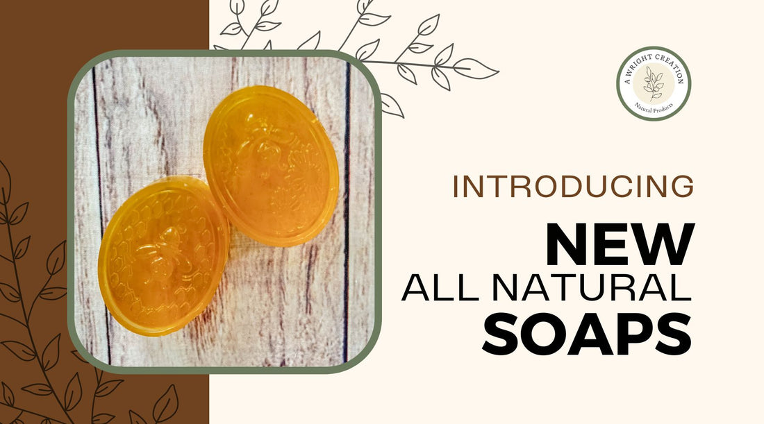 A Wright Creations March 2025 Newsletter highlighting new natural soaps made for sensitive skin, eczema relief, and gentle cleansing.